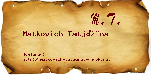 Matkovich Tatjána névjegykártya